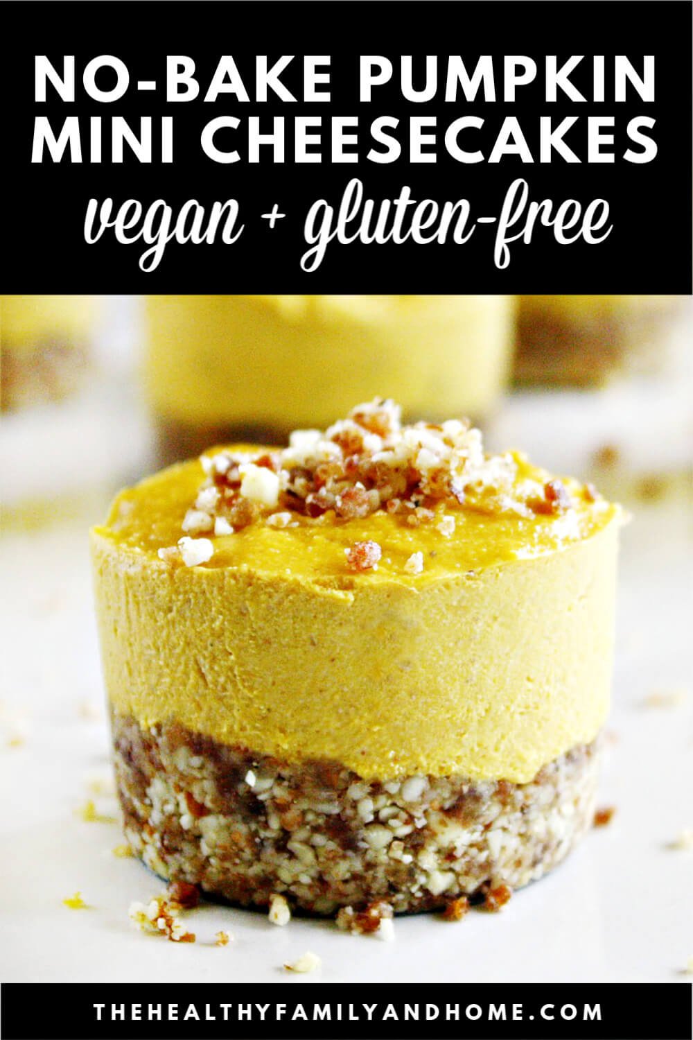 Gluten-Free Vegan No-Bake Pumpkin Mini Cheesecakes