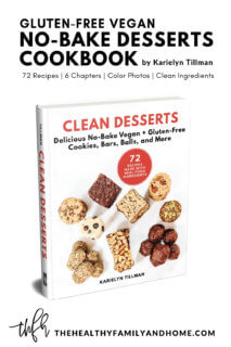 Cover image of the CLEAN DESSERTS Cookbook - 72 No-Bake Vegan + Gluten-Free Recipes by Karielyn Tillman with text overlay