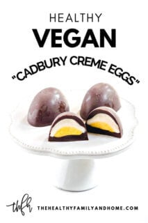 Vertical image of Gluten-Free Vegan Healthy "Cadbury Creme Eggs" on a dessert platter on a white background with text overlay