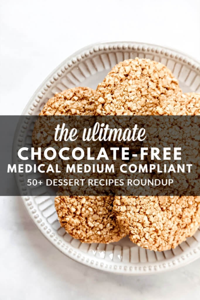 The BEST Chocolate-Free Medical Medium Compliant Desserts Roundup