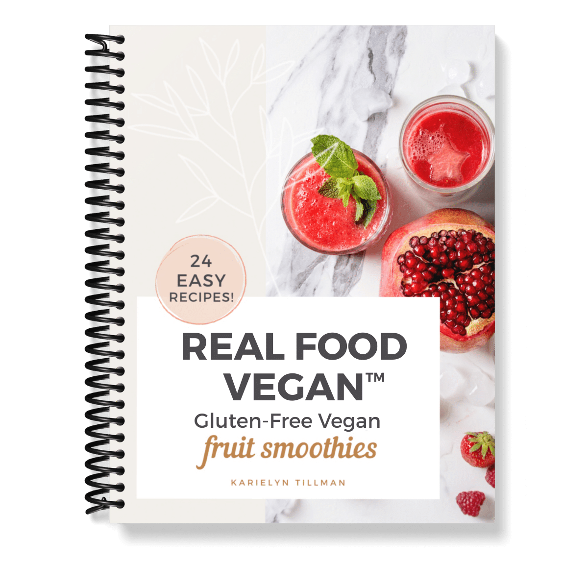 Cover image of "Real Food Vegan™ Gluten-Free Vegan Fruit Smoothies Bundle ebook.